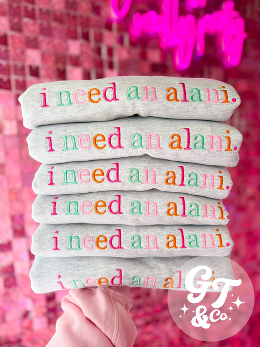 i need an alani Crewneck *MADE TO ORDER 10-15 BIZ DAYS*