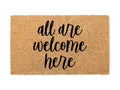 All Are Welcome Here Doormat