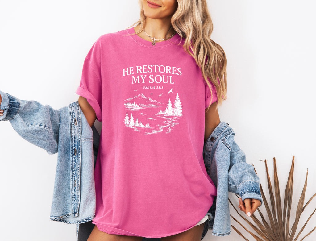 He restores my Soul Psalm Bible Christian Comfort Colors Garment Dyed T Shirt