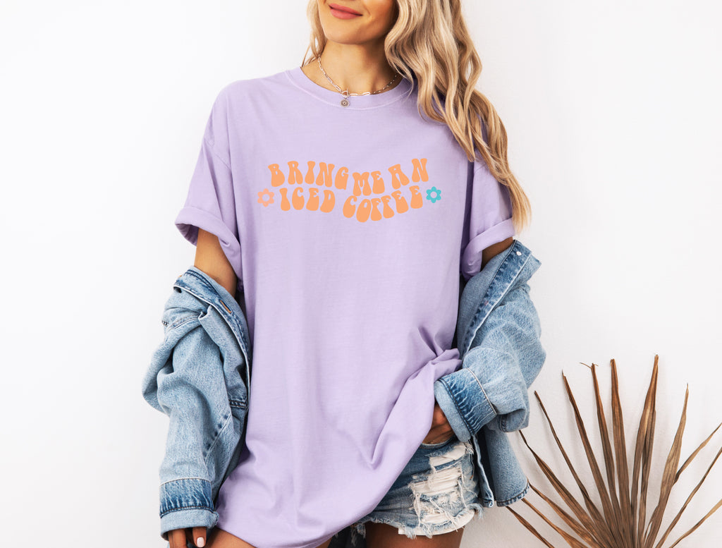 Bring me an Iced Coffee Latte Summer Garment Dyed T Shirt