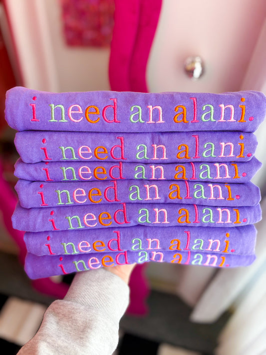 i need an a l a n i Tee *MADE TO ORDER 10-15 BIZ DAYS*