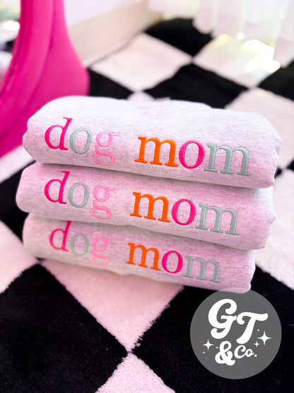 dog mom Embroidered Crewneck *MADE TO ORDER 10-15 BIZ DAYS*