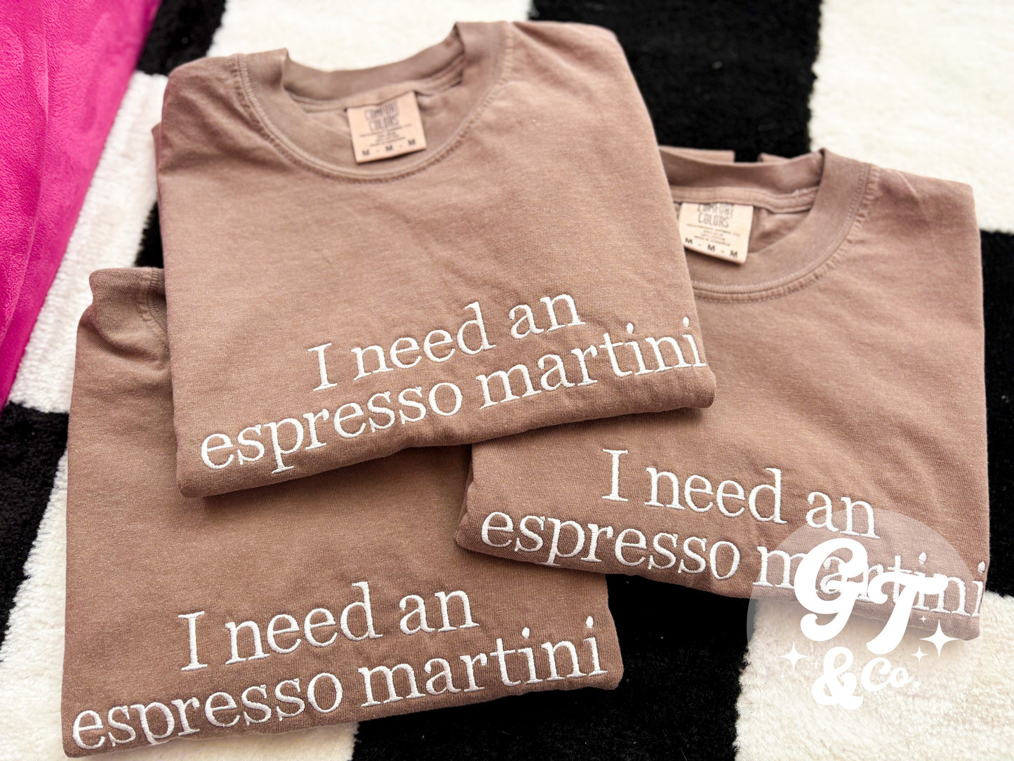 I need an espresso martini Tee *Made To Order 10-15 Biz Days*