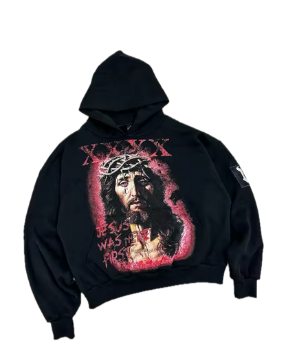 Jesus Was First Hoodie