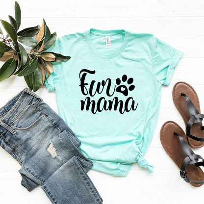 Fur Mama T-Shirt