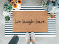 Live Laugh Leave Doormat